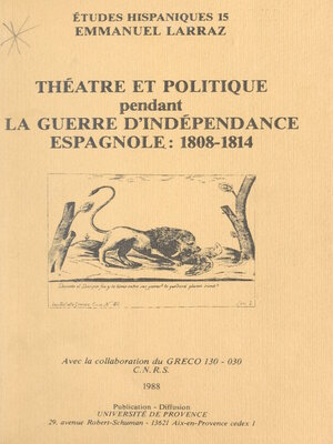 cover image of Théâtre et politique pendant la guerre d'indépendance espagnole